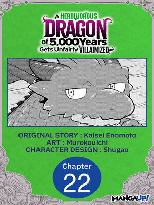 cover image of A Herbivorous Dragon of 5,000 Years Gets Unfairly Villainized, Chapter 22